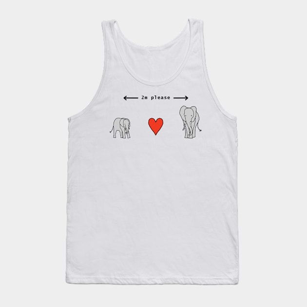 Elephant Says Social Distancing 2m Please Tank Top by ellenhenryart